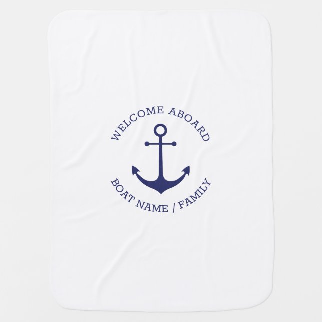 Custom Boat name Welcome Aboard nautical anchor Baby Blanket (Front)