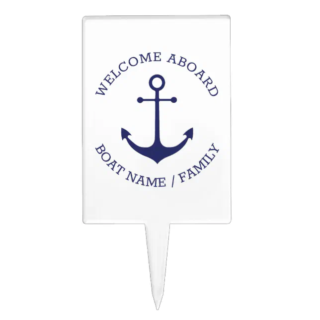 Custom Boat name Welcome Aboard nautical anchor Cake Topper