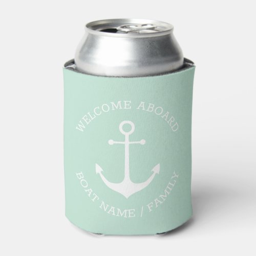Custom Boat name Welcome Aboard nautical anchor Can Cooler