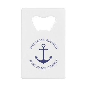 Custom Boat name Welcome Aboard nautical anchor Credit Card Bottle Opener