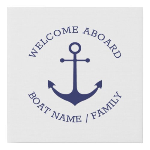 Custom Boat name Welcome Aboard nautical anchor Faux Canvas Print