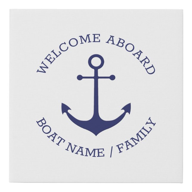 Custom Boat name Welcome Aboard nautical anchor Faux Canvas Print (Front)