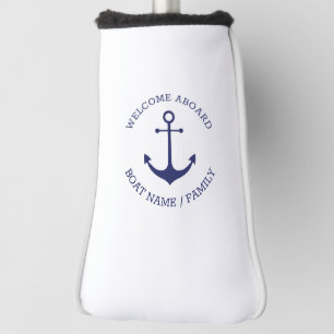 Custom Boat name Welcome Aboard nautical anchor Golf Head Cover