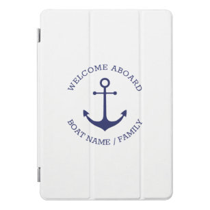 Custom Boat name Welcome Aboard nautical anchor iPad Pro Cover