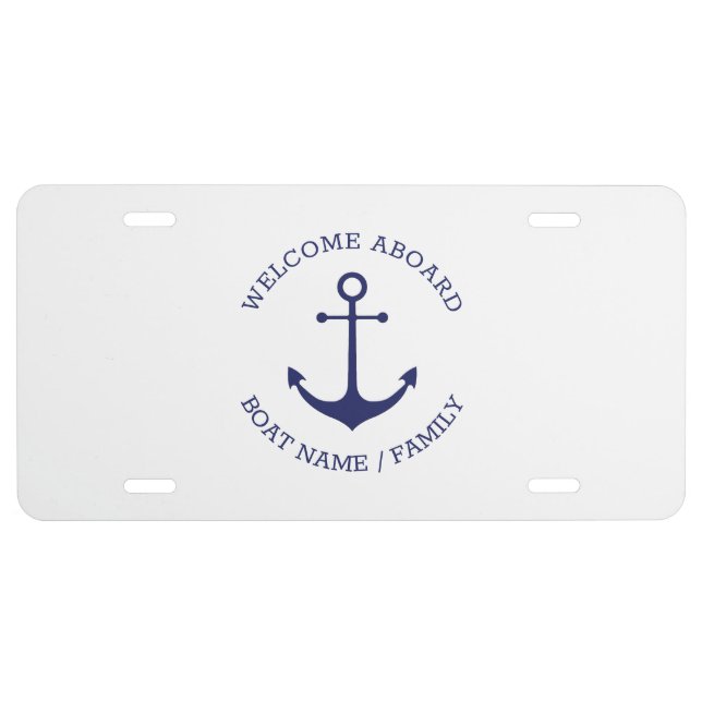 Custom Boat name Welcome Aboard nautical anchor License Plate (Front)