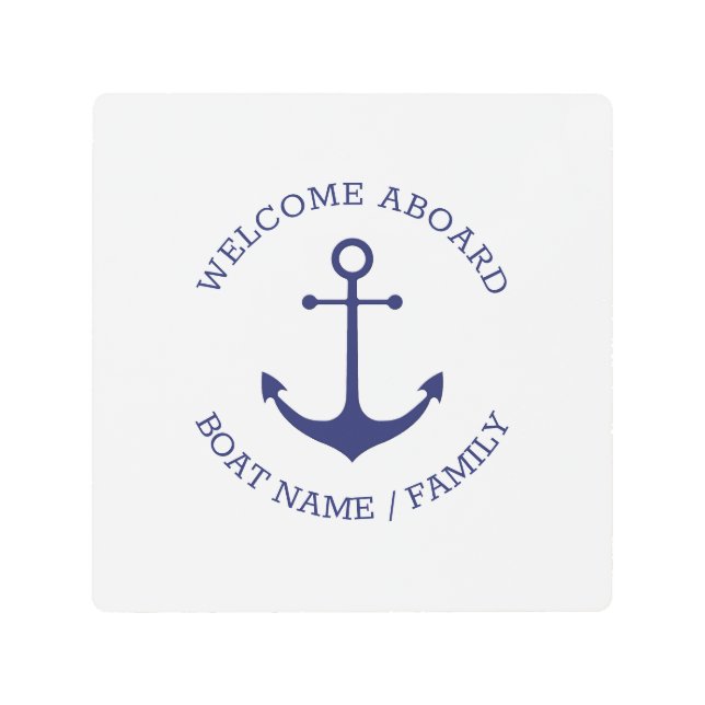 Custom Boat name Welcome Aboard nautical anchor Metal Print (Front)