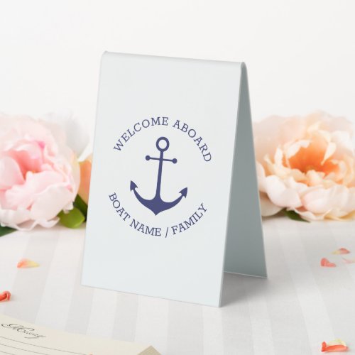 Custom Boat name Welcome Aboard nautical anchor Table Tent Sign