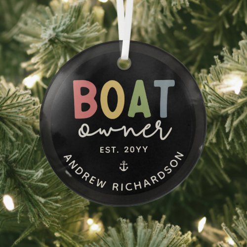 Custom Boat Owner established New Boat Owner Gift Glass Ornament
