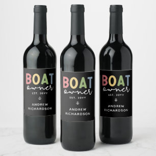 Custom Boat Owner established New Boat Owner Gift Wine Label