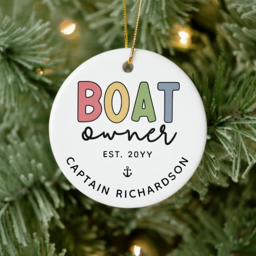 Custom Boat Owner established New Boat Owner Gifts Ceramic Ornament