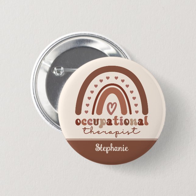 Custom Boho Rainbow OT Occupational Therapist Button (Front & Back)
