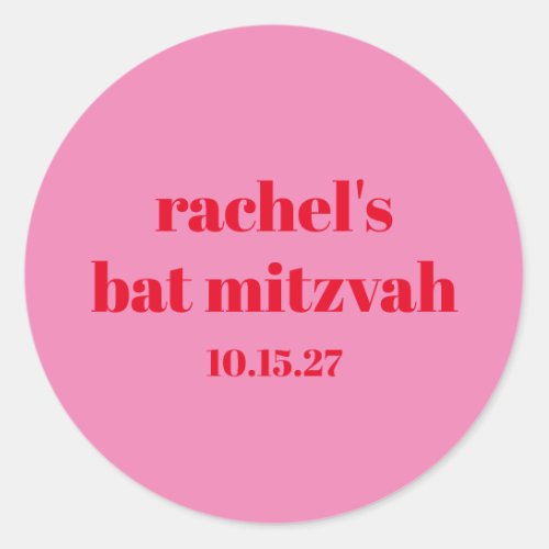 Custom Bold Typography Pink Red Modern Bat Mitzvah Classic Round Sticker