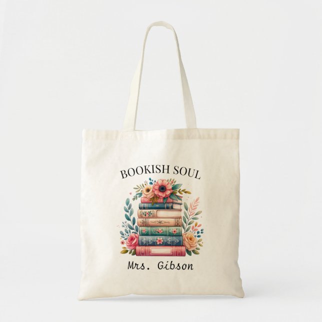 Custom Bookish Soul Book Lover Gift Bookworm  Tote Bag (Front)