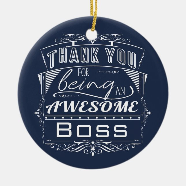 Custom Boss Thank You Appreciation Ceramic Ornament (Front)