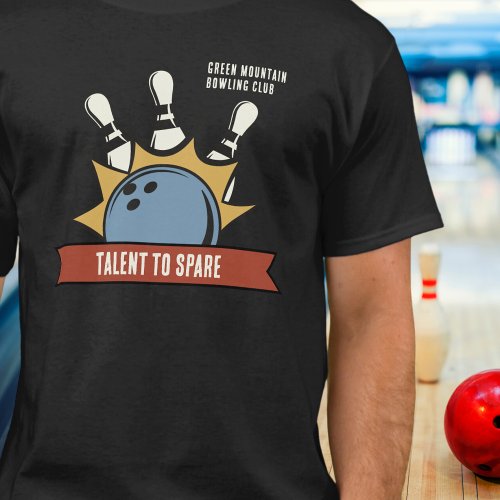 Custom Bowling School Club League Name  T_Shirt