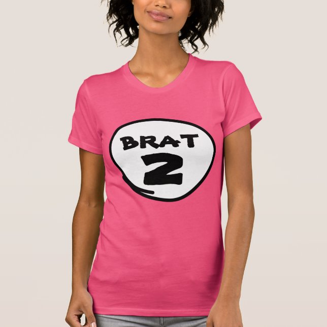 Custom Brat 2 Shirt, Part of Funny Matching T-Shirt (Front)
