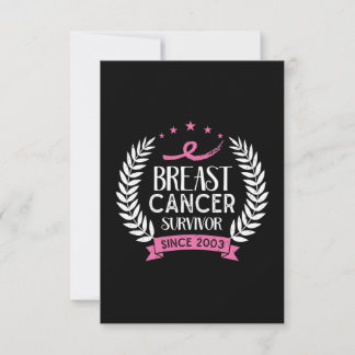 Custom Breast Cancer Survivor Awareness Since 2003 Card