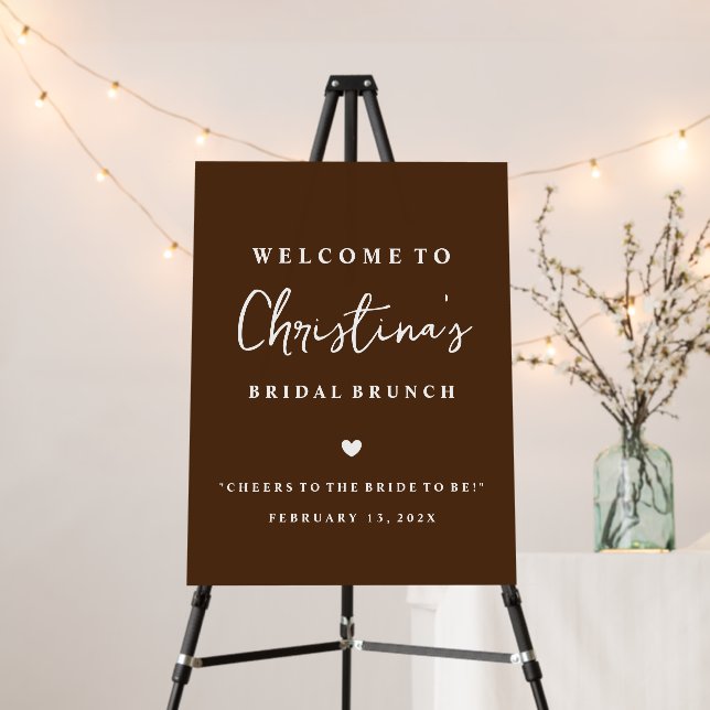 Custom Bridal Brunch Welcome Dark Brown Foam Board (In Situ (Stand))