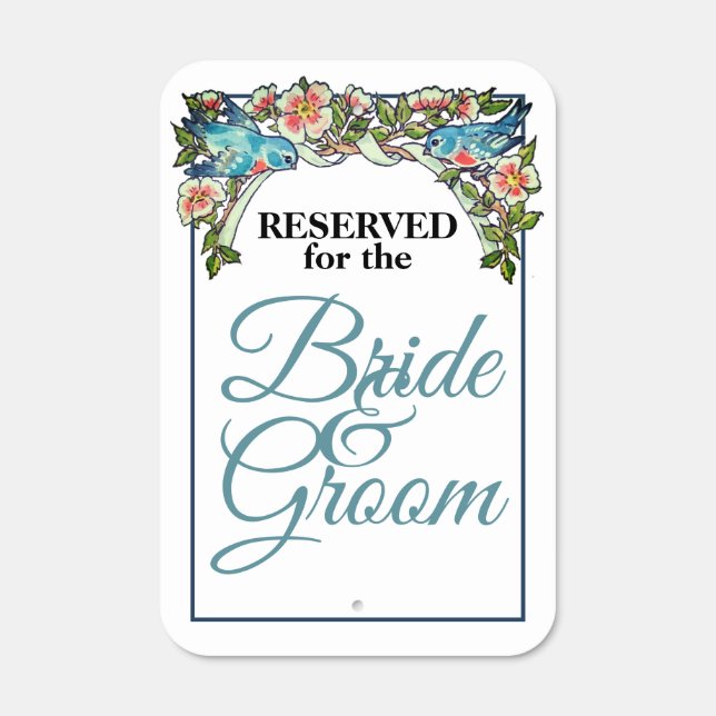 Custom Bride & Groom Reserved Parking Wedding Metal Sign (Front)