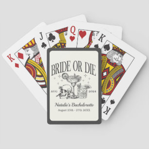 Custom Bride Or Die Bachelorette Cocktail Party Poker Cards