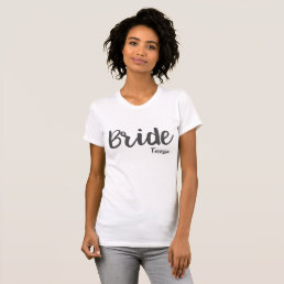 Custom Bride Wedding Party and Shower T-Shirt