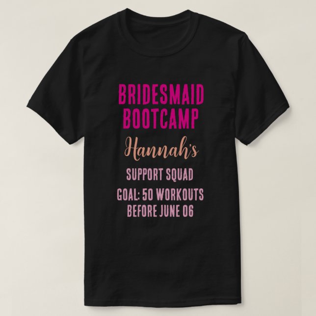 Custom Bridesmaid Bootcamp T-Shirt (Design Front)
