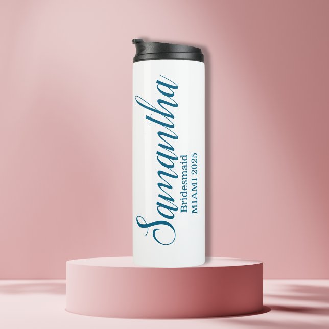 Custom Bridesmaid Name  Thermal Tumbler (Creator Uploaded)