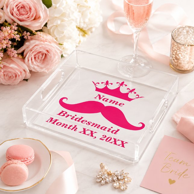 Custom Bridesmaid Pink Tiara Mustache  Acrylic Tray (Custom Bridesmaid Pink Tiara Mustache Acrylic Tray)