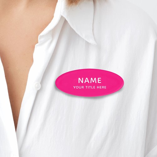 Custom Bright Pink Simple Basic Modern Title Name Tag