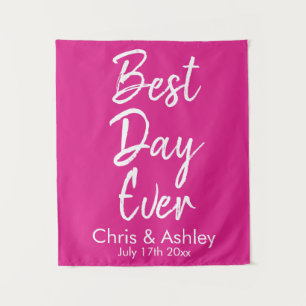 Custom Bright Pink Wedding Reception Best Day Ever Tapestry