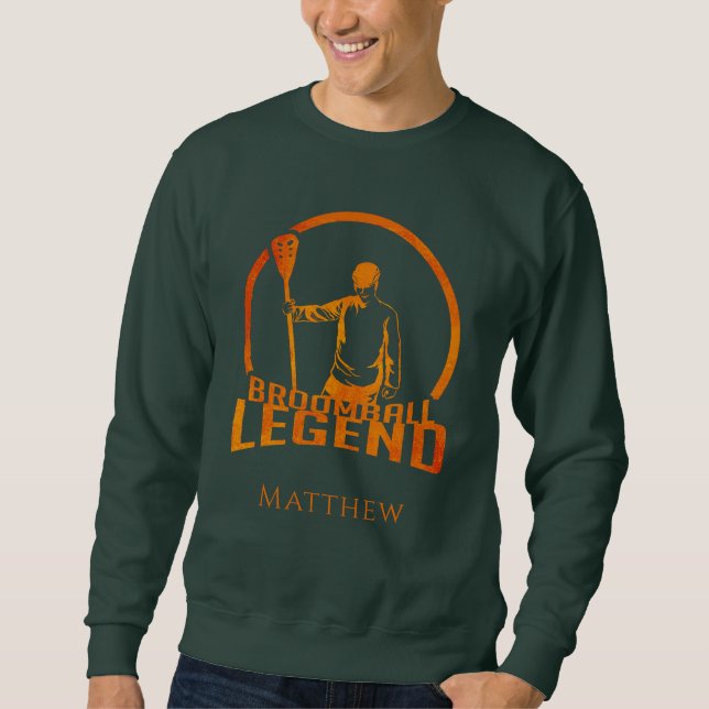 Custom Broomball Legend Cute Sports Sweatshirt (Front)
