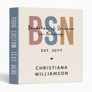 Custom BSN Bachelor of Science in Nursing 3 Ring Binder