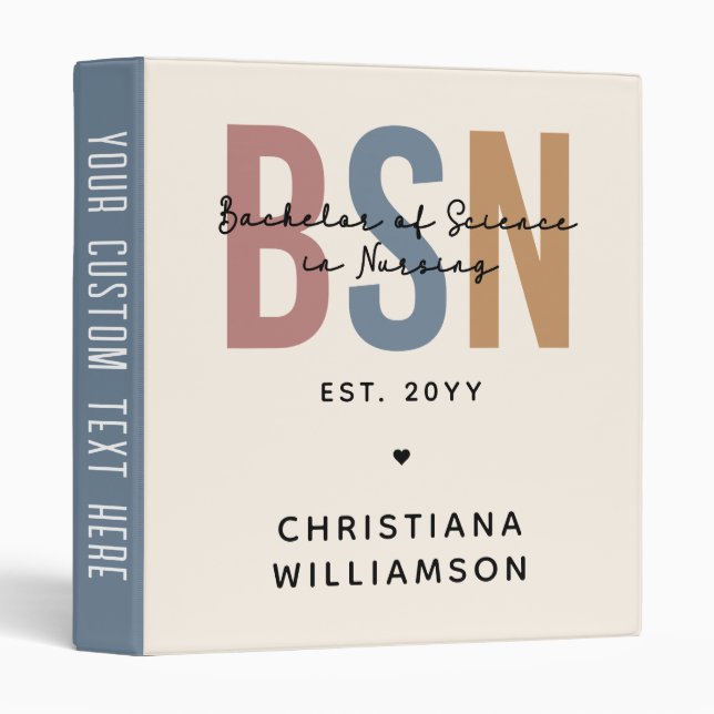 Custom BSN Bachelor of Science in Nursing 3 Ring Binder (Front/Spine)