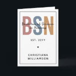 Custom BSN Bachelor of Science in Nursing Card<br><div class="desc">BSN Bachelor of Science in Nursing Personalized Nursing School Graduation Gifts!</div>
