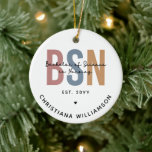 Custom BSN Bachelor of Science in Nursing Ceramic Ornament<br><div class="desc">BSN Bachelor of Science in Nursing Personalized Nursing School Graduation Gifts!</div>