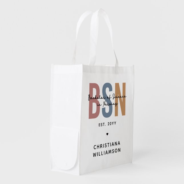 Custom BSN Bachelor of Science in Nursing Grocery Bag (Front Side)