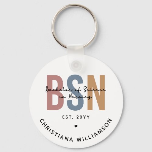 Custom BSN Bachelor of Science in Nursing Keychain