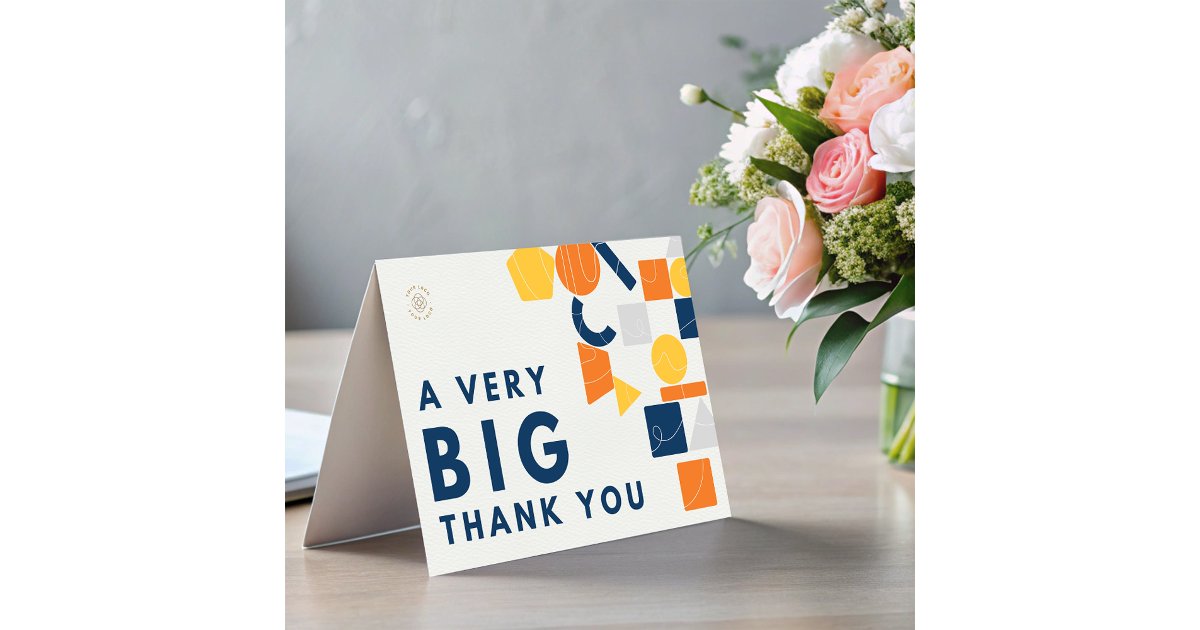 Custom Business Logo A Very Big Thank You card | Zazzle
