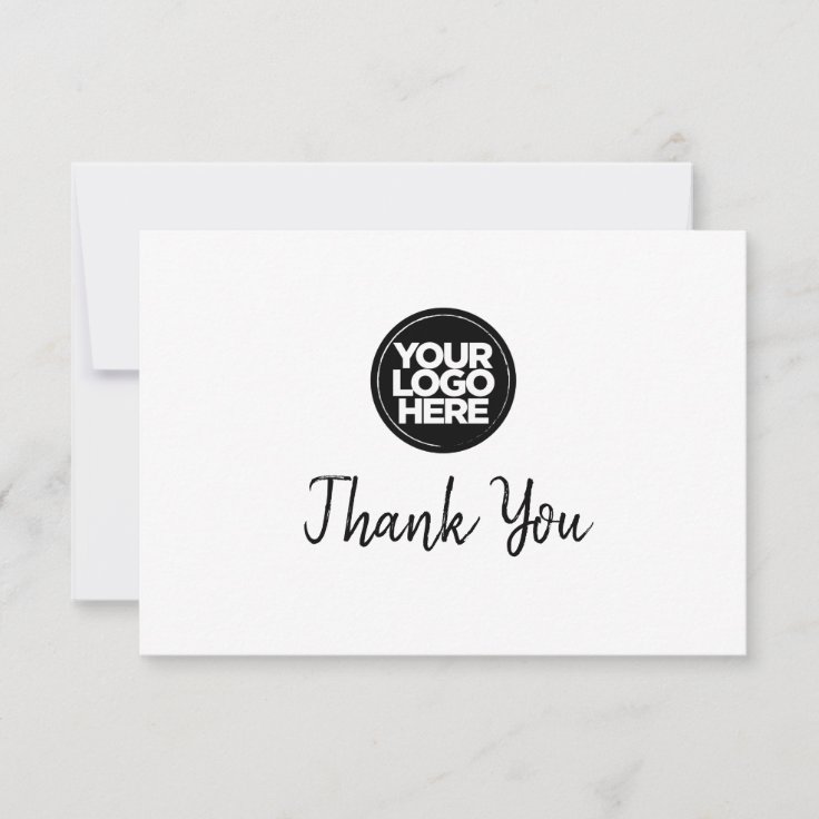 Custom Business Logo And Message Thank You Card | Zazzle