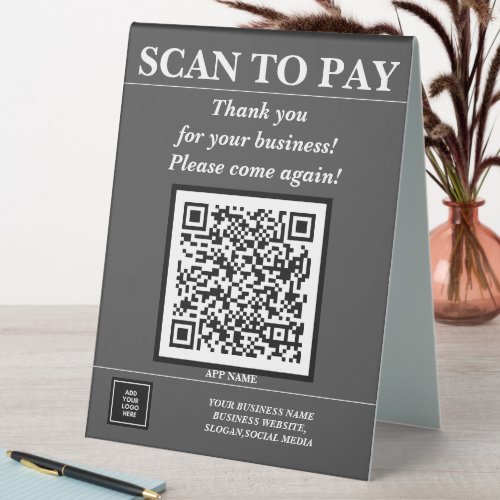 Custom Business QR Code Mobile Pay Here Logo Grey Table Tent Sign