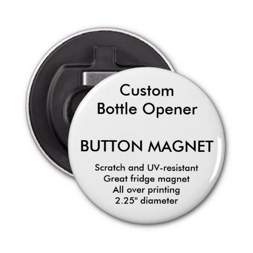 Custom Button Magnet Bottle Opener