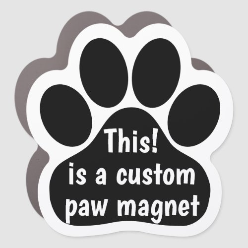 Custom by You Paw Print _ White on Black Car Magnet