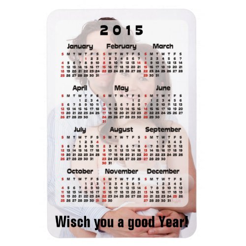 Custom Calendar  your own photo  backgr  text Magnet