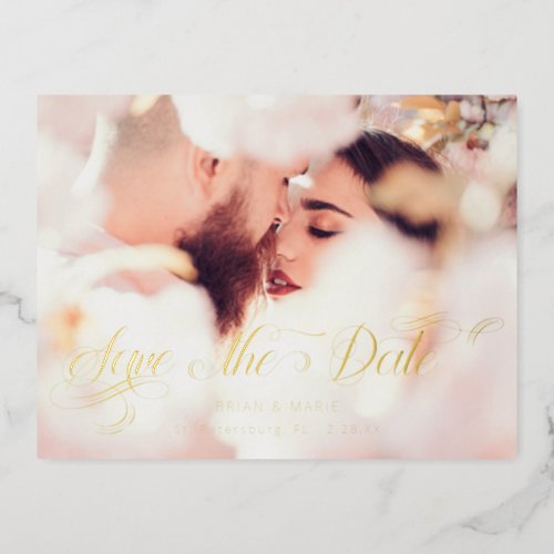 Custom Calligraphy Script Photo Save the Date  Foil Invitation Postcard