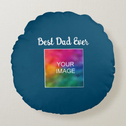 Custom Calligraphy Script Template Best Dad Ever Round Pillow