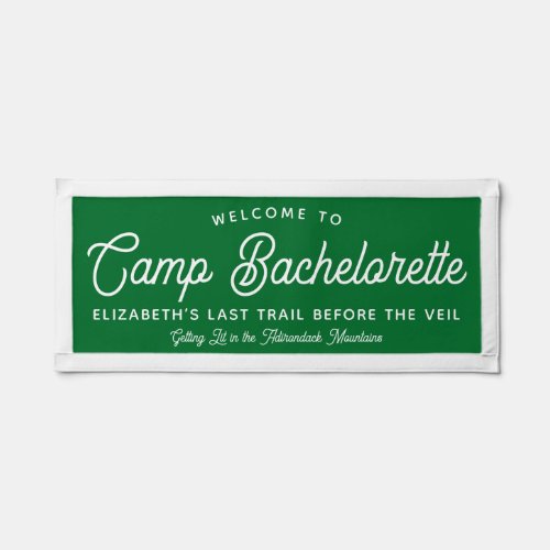 Custom Camp Bachelorette Welcome Sign Pennant