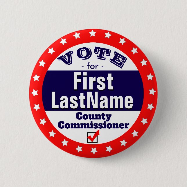 Custom Campaign County Commissioner Button (Front)