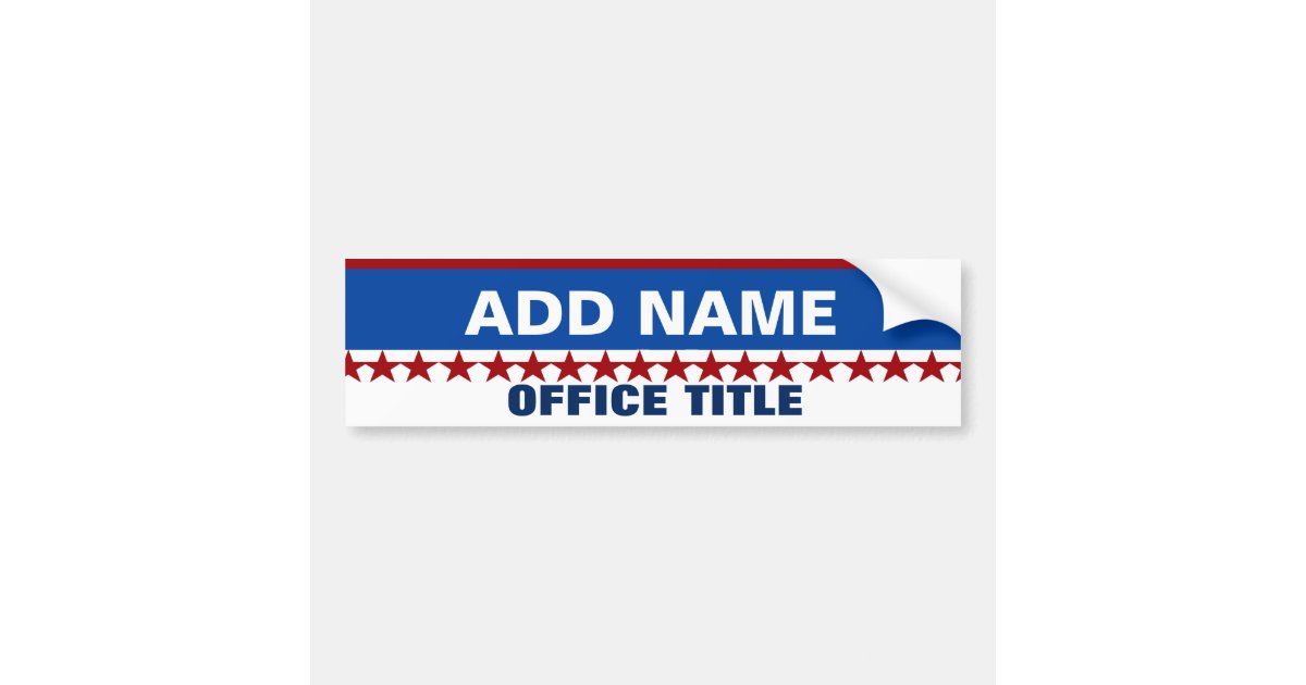 Custom Campaign Template Bumper Sticker | Zazzle