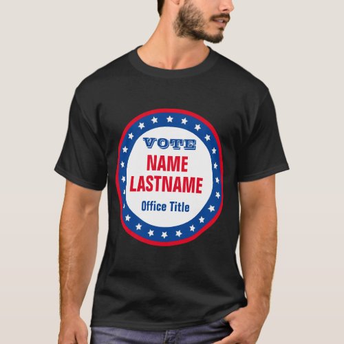 Custom Campaign Template for Elections  T_Shirt