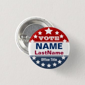 Custom Campaign Template Pinback Button | Zazzle